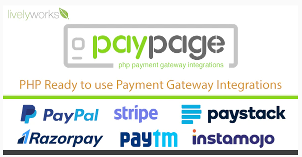 PayPage - PHP ready to use Payment Gateway Integrations Nulled
